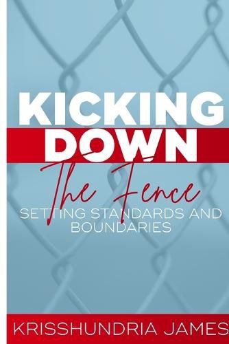 Cover image for Kicking Down the Fence