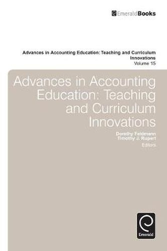 Cover image for Advances in Accounting Education: Teaching and Curriculum Innovations