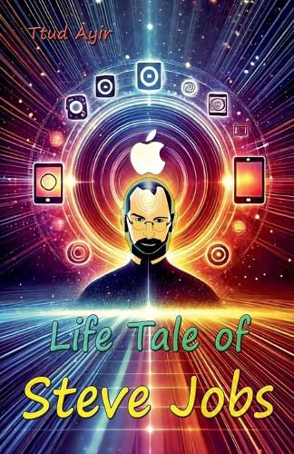 Cover image for Life Tale of Steve Jobs