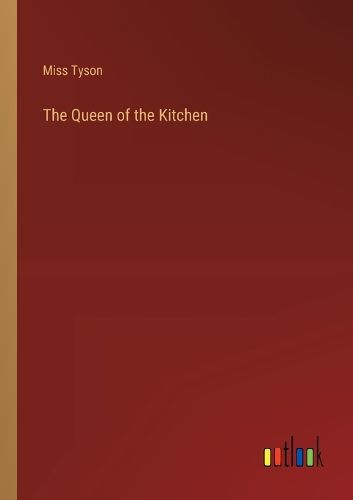 Cover image for The Queen of the Kitchen