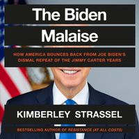 Cover image for The Biden Malaise