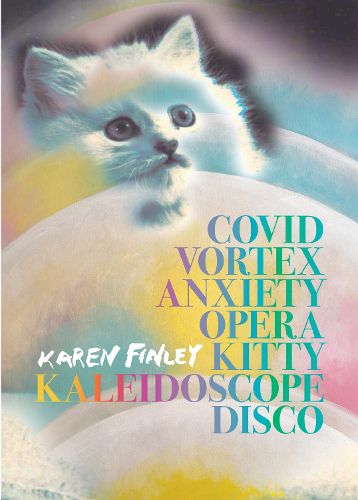 Cover image for COVID Vortex Anxiety Opera Kitty Kaleidoscope Disco