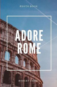 Cover image for Adore Rome