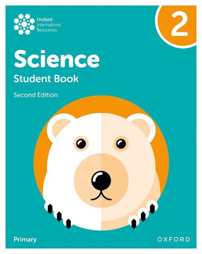 Cover image for Oxford International Primary Science Second Edition: Student Book 2