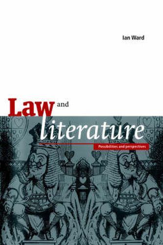 Cover image for Law and Literature: Possibilities and Perspectives