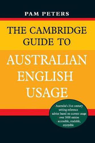 Cover image for The Cambridge Guide to Australian English Usage