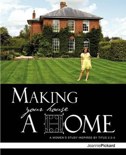 Cover image for Making Your House a Home