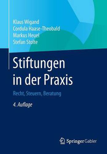 Cover image for Stiftungen in der Praxis: Recht, Steuern, Beratung