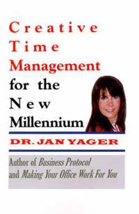 Cover image for Creative Time Management for the New Millennium
