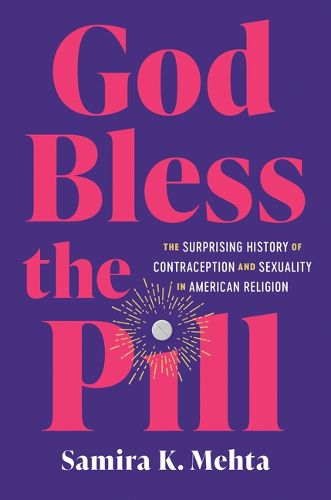 Cover image for God Bless the Pill