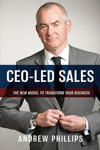 Cover image for Ceo-Led Sales: The new model to transform your business