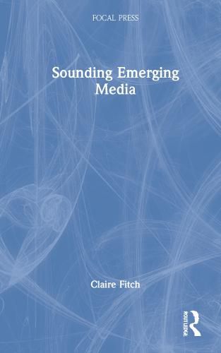 Cover image for Sounding Emerging Media