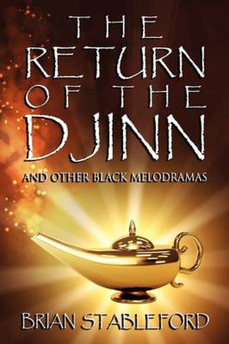 Cover image for The Return of the Djinn and Other Black Melodramas