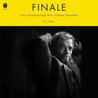 Cover image for Finale: Late Conversations with Stephen Sondheim