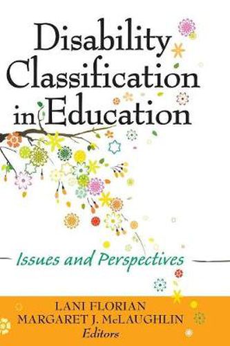 Cover image for Disability Classification in Education: Issues and Perspectives