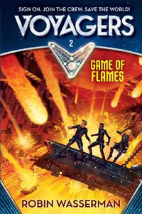 Cover image for Voyagers: Game of Flames (Book 2)