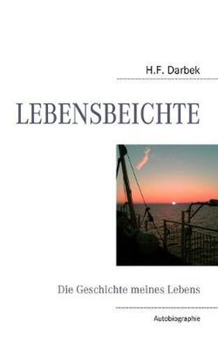 Cover image for Lebensbeichte: Die Geschichte meines Lebens