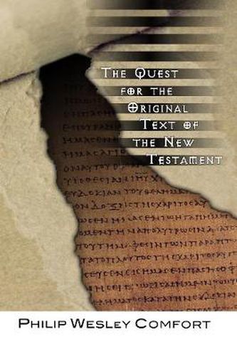 Cover image for The Quest for the Original Text of the New Testament