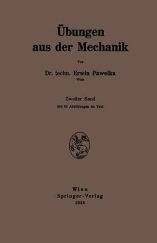 Cover image for UEbungen aus der Mechanik: Zweiter Band