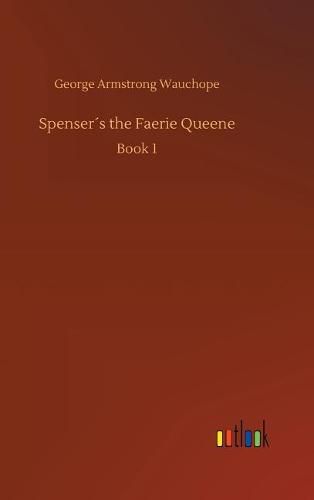 Spensers the Faerie Queene