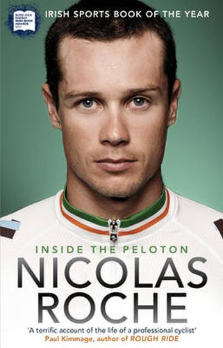 Cover image for Inside The Peloton: My Life as a Professional Cyclist