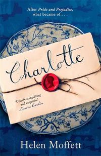 Cover image for Charlotte: Perfect for fans of Jane Austen and Bridgerton