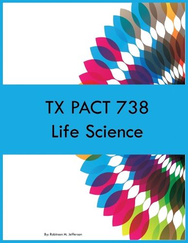 TX PACT 738 Life Science