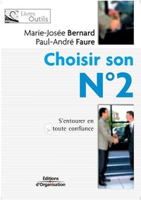 Cover image for Choisir son N Degrees 2: S'entourer en toute confiance