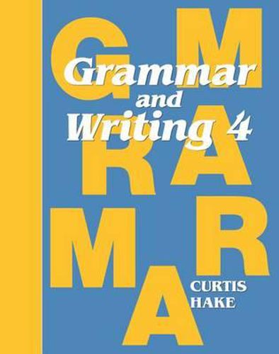 Cover image for Grammar & Writing Student Textbook Grade 4 2014