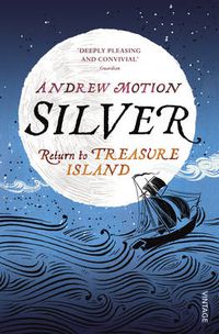 Cover image for Silver: Return to Treasure Island