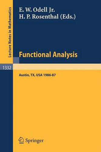 Functional Analysis: Proceedings of the Seminar at the University of Texas at Austin, 1986-87