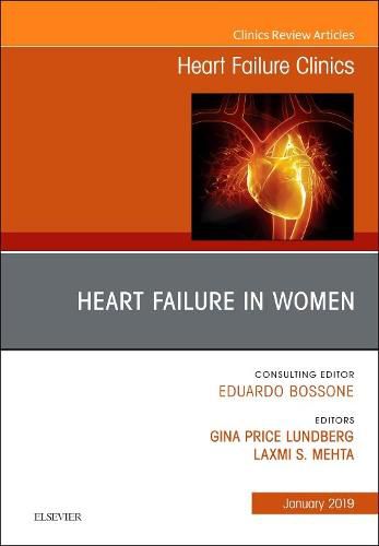 Cover image for Heart Failure in Women, An Issue of Heart Failure Clinics