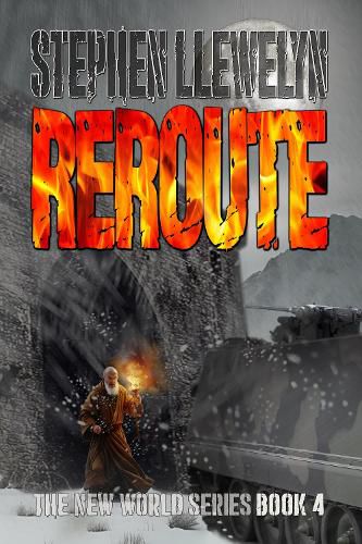 Cover image for REROUTE: The New World Series Book Four