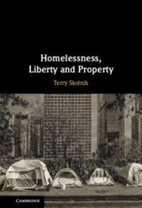 Cover image for Homelessness, Liberty and Property