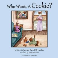 Cover image for Who Wants a Cookie?