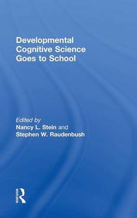 Cover image for Developmental Cognitive Science Goes to School