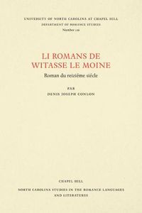 Cover image for Li Romans de Witasse le Moine: Roman du reiziA (c)me siA (c)cle