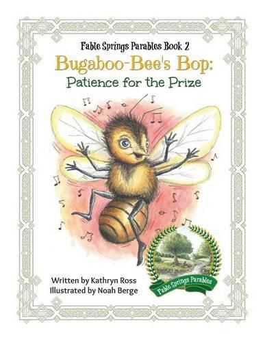 Bugaboo-Bee's Bop: Patience for the Prize