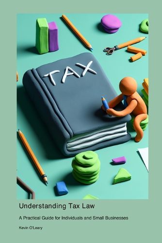 Cover image for Understanding Tax Law