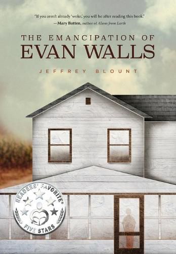 The Emancipation of Evan Walls