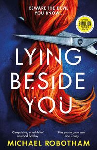 Cover image for Lying Beside You: The thrilling new Cyrus and Evie mystery from the No.1 bestseller