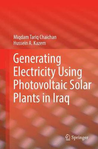 Cover image for Generating Electricity Using Photovoltaic Solar Plants in Iraq