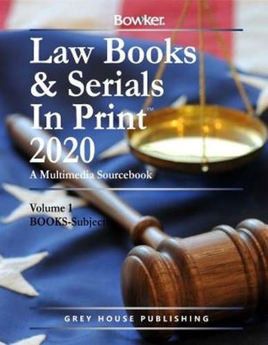 Cover image for Law Books & Serials In Print - 3 Volume Set, 2020