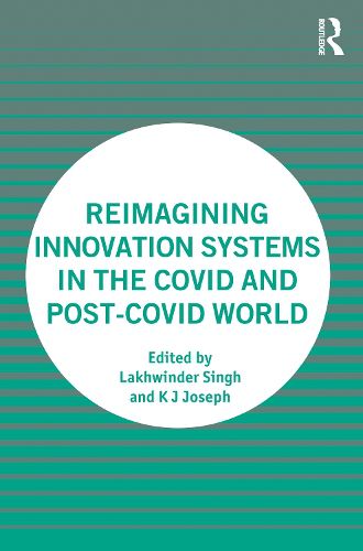 Cover image for Reimagining Innovation Systems in the COVID and Post-COVID World