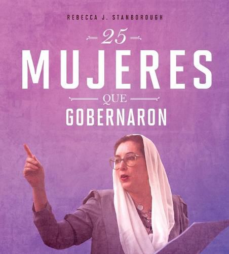 Cover image for 25 Mujeres Que Gobernaron