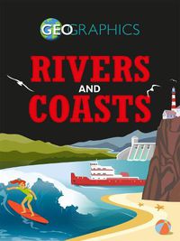 Cover image for Geographics: Rivers and Coasts