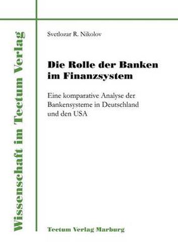 Cover image for Die Rolle der Banken im Finanzsystem