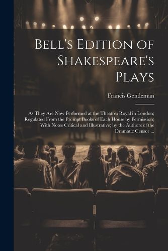 Bell's Edition of Shakespeare's Plays