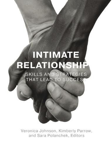 Cover image for Intimate Relationships: Skills and Strategies that Lead to Success