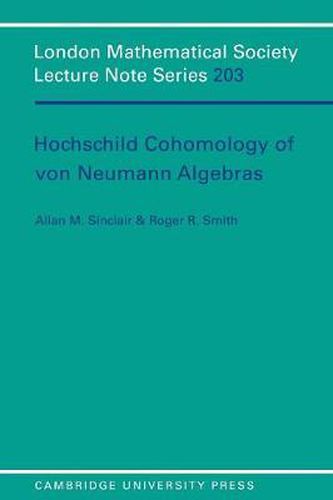 Cover image for Hochschild Cohomology of Von Neumann Algebras